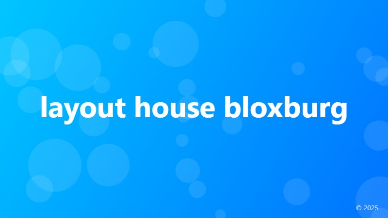 layout house bloxburg