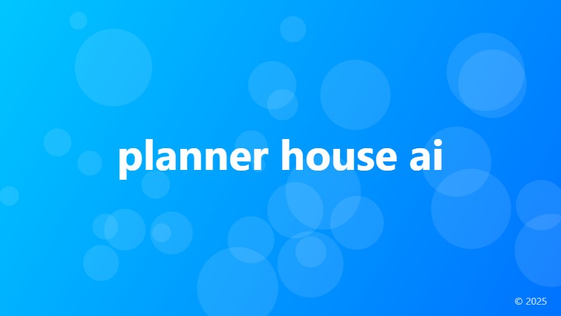 planner house ai