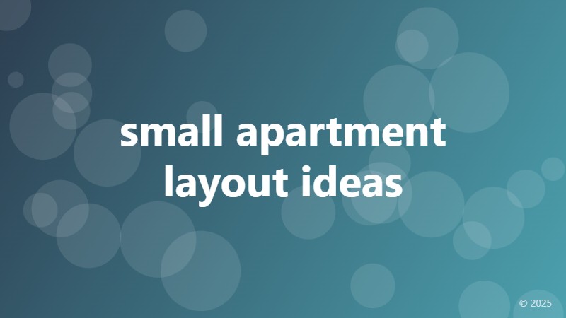 small apartment layout ideas